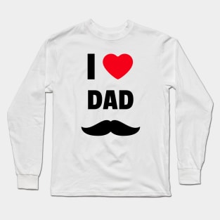 I Heart Dad Long Sleeve T-Shirt